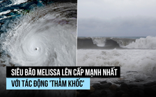 Siêu bão Melissa lên cấp mạnh nhất với tác động 'thảm khốc'