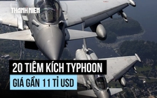 Gói mua 20 tiêm kích Typhoon của Thổ Nhĩ Kỳ bị chê quá đắt