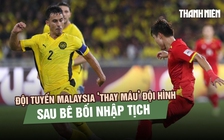 Đội tuyển Malaysia ‘thay máu’ đội hình sau bê bối nhập tịch, chuẩn bị đấu Lào