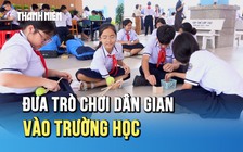 Giờ ra chơi không điện thoại: Học sinh thích thú với trò chơi dân gian
