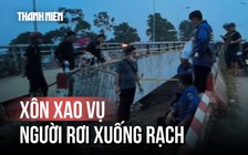 Làm rõ vụ người đàn ông rơi xuống rạch Ba Thôn