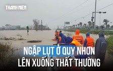 Nước lũ lên xuống thất thường, người dân Quy Nhơn hối hả ứng phó
