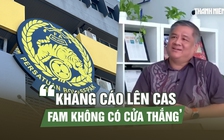Luật sư Malaysia: ‘Kháng cáo lên CAS, FAM không có cửa thắng’