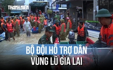 Bộ đội căng mình hỗ trợ dân vùng lũ Gia Lai