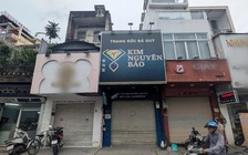 Khách tá hỏa vì tiệm vàng Kim Nguyên Bảo bất ngờ 'biến mất' đúng giờ hẹn giao vàng