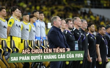 FIFA giữ nguyên án phạt, Malaysia sẽ bị xử thua Việt Nam ở vòng loại Asian Cup?