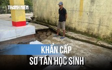 Đà Nẵng: Mưa lớn gây sụt lún điểm trường, khẩn cấp di dời học sinh