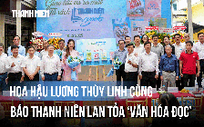 Hoa hậu Lương Thùy Linh cùng Báo Thanh Niên lan tỏa ‘Văn hóa đọc’ 