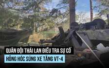 Quân đội Thái Lan điều tra vụ xe tăng VT-4 vỡ nòng trong xung đột với Campuchia