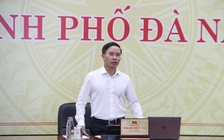 Chủ tịch TP.Đà Nẵng: Triển khai Nghị quyết 259 với tinh thần 'Chiến dịch Quang Trung'