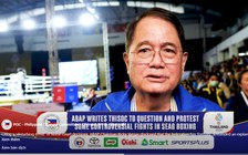 Quyền anh Philippines gửi đơn khiếu nại vì trọng tài thiên vị Thái Lan: SEA Games đáng báo động