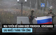 Cờ Nga xuất hiện ở trung tâm Pokrovsk, ông Putin nhận thêm tin từ Vovchansk