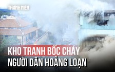 Kho chứa tranh vẽ gần cầu Rồng bốc cháy dữ dội