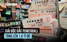 Giải độc đắc xổ số Powerball lên 1,6 tỉ USD, nhiều người Mỹ mong đổi đời