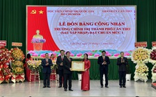 Trường Chính trị TP.Cần Thơ đạt chuẩn mức 1 sau 5 tháng sáp nhập