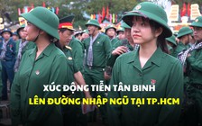 Tâm sự những nữ tân binh viết đơn nhập ngũ: 'Tiếp bước truyền thống cách mạng'