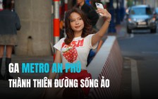 Ga metro An Phú đông nghịt người mỗi chiều: ‘1 mét vuông 10 máy chụp hình!’