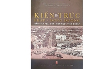 Mê hoặc cùng những 'dấu tích Sài Gòn - Hòn ngọc Viễn Đông'