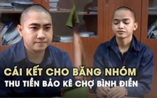 Vụ thu tiền bảo kê chợ Bình Điền: Họ hàng của Châu Phát Lai Em lãnh án