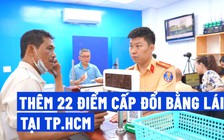 TP.HCM tăng 22 điểm cấp đổi bằng lái, sắp thoát cảnh đi sớm xếp hàng