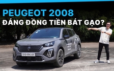 Peugeot 2008: Đắt có xắt ra miếng?