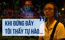 Những khán giả đặc biệt: Không vé mời nhưng vẫn cùng 'Đất nước trọn niềm vui'