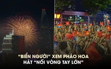 Khoảnh khắc biển người hát 'Nối vòng tay lớn' khi xem pháo hoa ở TP.HCM