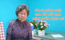 Hồi ức người tiếp quản chính quyền, vượt khó khăn để xây dựng thành phố sau 1975