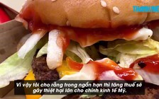 Thuế quan của ông Trump sẽ khiến món burger Mỹ đắt đỏ hơn?