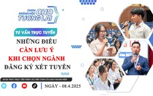 TVTT: Những điều cần lưu ý khi chọn ngành đăng ký xét tuyển - Phần 2