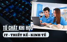 Các tố chất cần thiết khi theo học khối ngành IT - Thiết kế - Kinh tế