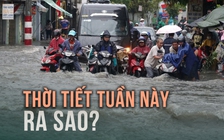 Vì sao trận mưa 10.5 bị xem là 'dị thường'? Thời tiết tuần này ra sao?