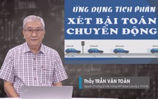 BÍ QUYẾT ÔN THI THPT 2025 | Môn Toán | Chuyên đề 2 | Ứng dụng Tích phân – Xét bài toán chuyển động