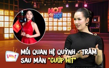 Võ Hạ Trâm tiết lộ mối quan hệ với Duyên Quỳnh sau ồn ào 'thánh cướp hit'