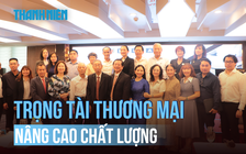 Phương pháp nào giải quyết tranh chấp thương mại không cần đến tòa?