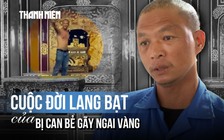 Cuộc đời lang bạt của bị can bẻ gãy ngai vàng triều Nguyễn