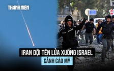 Iran dội tên lửa xuống Israel, cảnh cáo Mỹ sau khi cơ sở hạt nhân bị tấn công