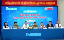 Ứng phó với tin giả trên mạng xã hội như thế nào?