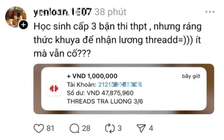 Mạng xã hội Threads trả lương cho người dùng?