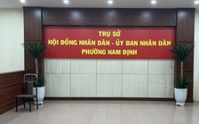 Trụ sở Đảng ủy, UBND TP.Nam Định đổi tên thành P.Nam Định