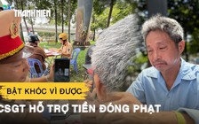 Người đàn ông bật khóc khi được CSGT TP.HCM hỗ trợ tiền đóng phạt