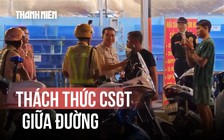Thách thức CSGT giữa đường, 4 người bị khống chế trong đêm