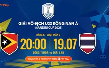 Lịch thi đấu U.23 Đông Nam Á mới nhất: U.23 Thái Lan 'chào sân' đẳng cấp?
