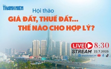 Hội thảo: Giá đất, thuế đất...thế nào cho hợp lý?