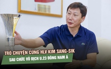 HLV Kim Sang-sik: ‘U.23 Việt Nam thắng vì biết biến áp lực thành động lực'