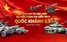 Những khí tài đặc biệt sẽ diễu binh Quốc khánh 2.9