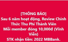 Nhiều hội nhóm Facebook thông báo thu phí, nhưng ai cũng vui vẻ hưởng ứng, vì sao?