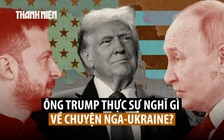 Khó đoán ý ông Trump trong vấn đề xung đột Nga-Ukraine
