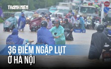 Vất vả đi qua 36 điểm ngập lụt ở Hà Nội sau bão số 5