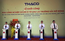 THACO khởi công khu công nghiệp cơ khí ô tô gần 8.000 tỉ đồng